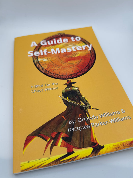 A Guide to Self-Mastery